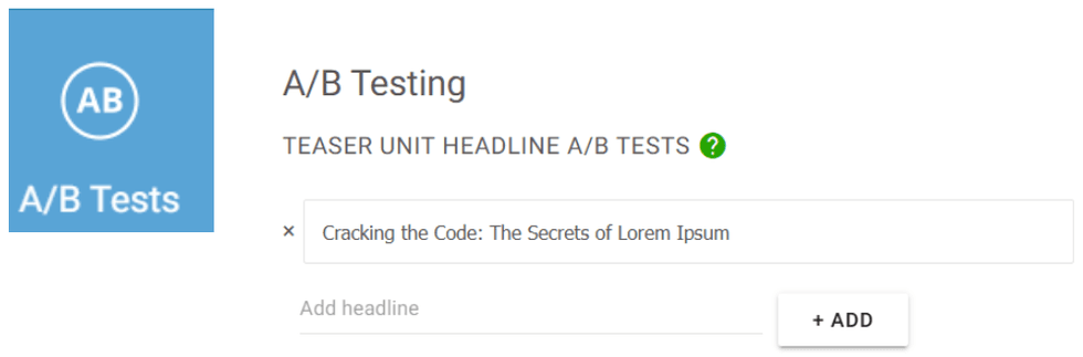 A/B testing interface with a headline entry field and "Add" button.