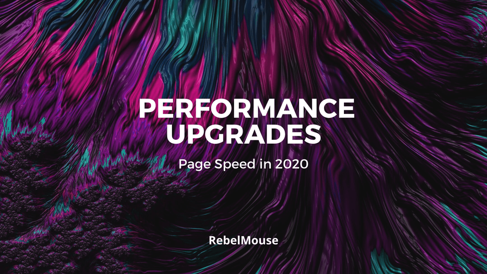 Abstract texture with "Performance Upgrades: Page Speed in 2020" text overlay.