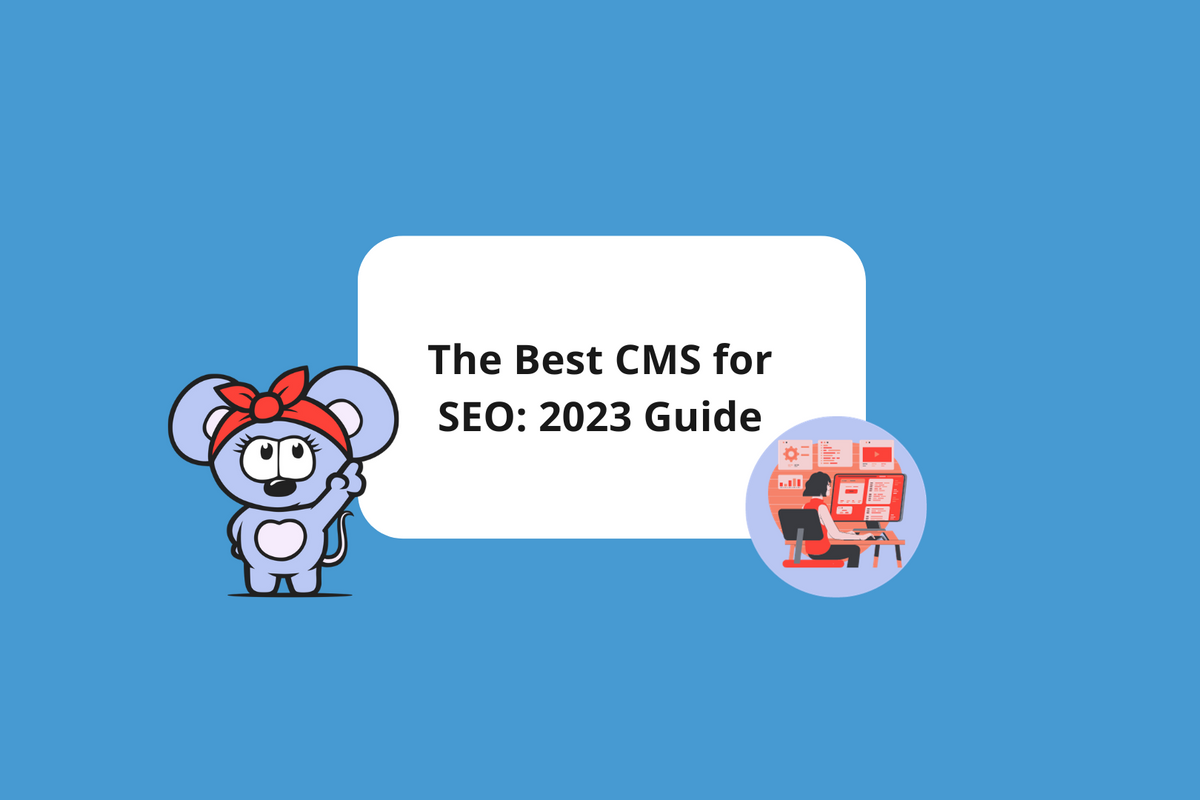 best cms for seo guide 2023