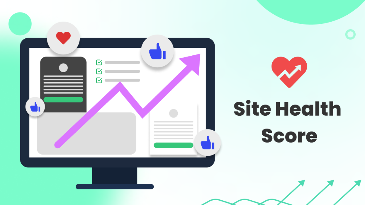 boost your Semrush Site Health Score to increase SEO traffic