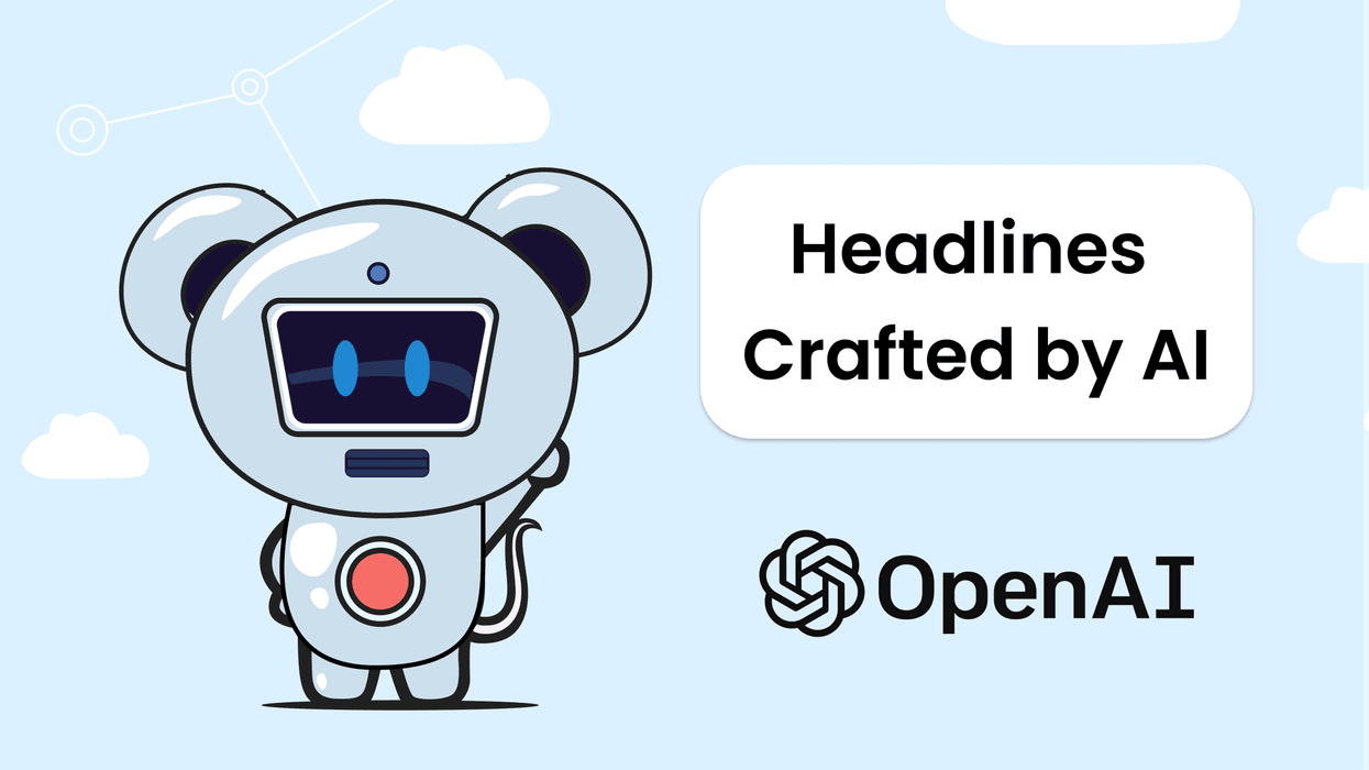 Cartoon robot with text: "Headlines Crafted by AI" and OpenAI logo on a light blue background.