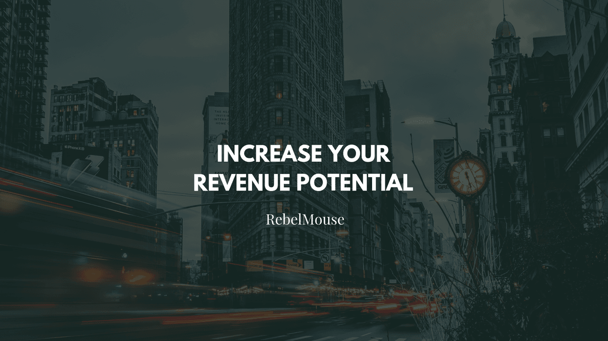 Cityscape with "Increase Your Revenue Potential" text, RebelMouse branding.