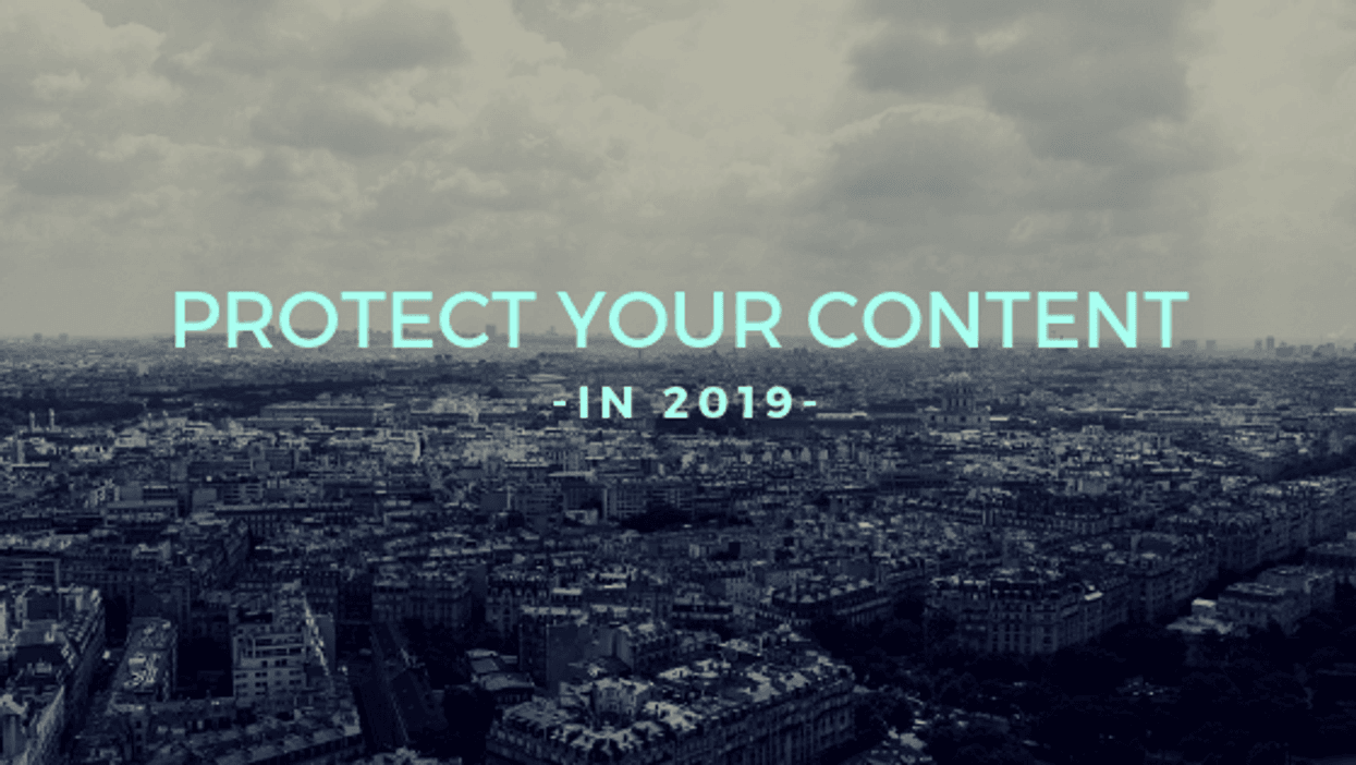 "Cityscape with 'Protect Your Content in 2019' text overlay."