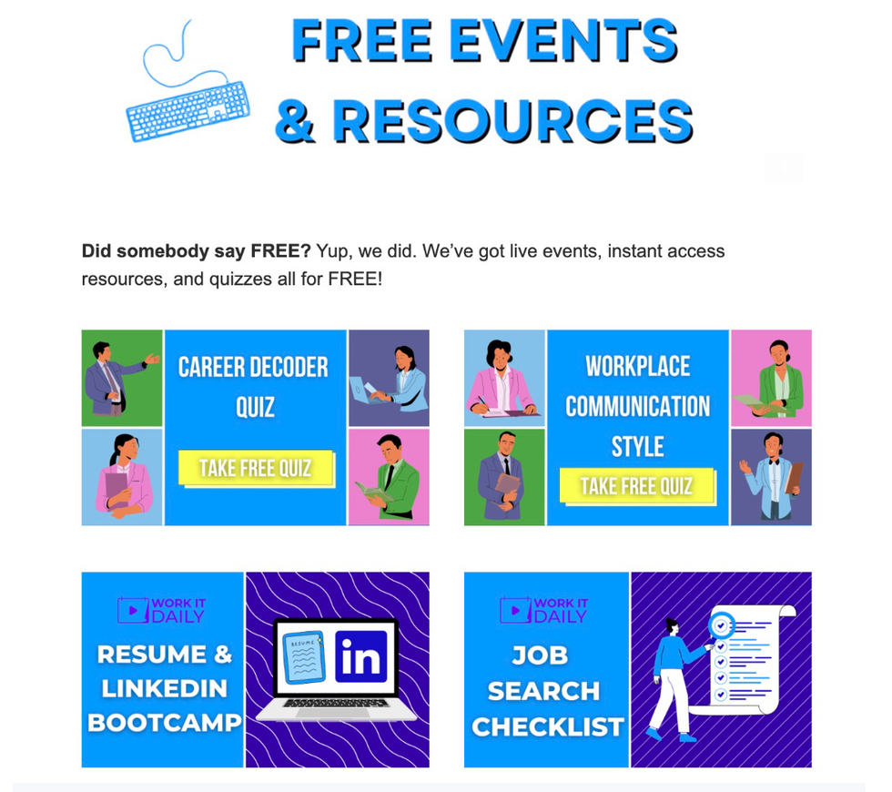 free events and resources from Work It Daily's newsletter