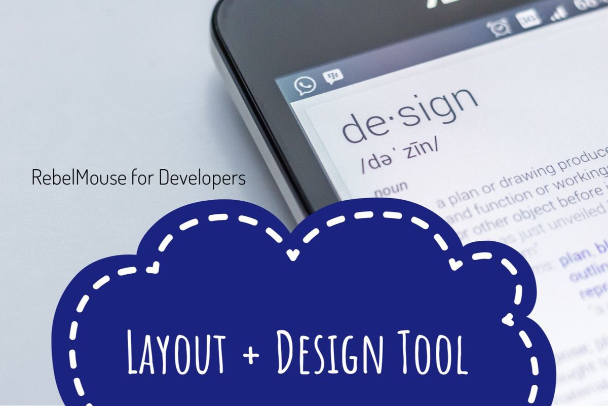 Accessing the Layout & Design Tool