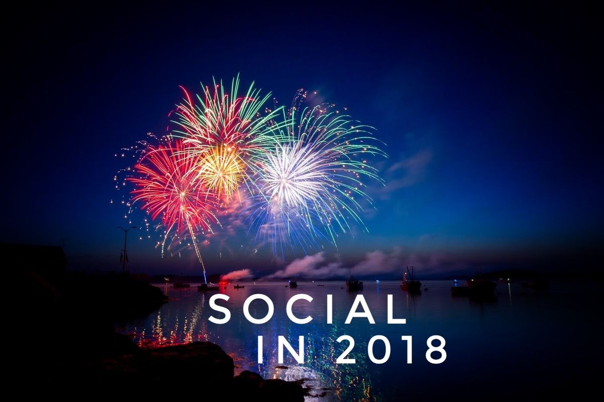 3 New Year’s Resolutions for Social in 2018