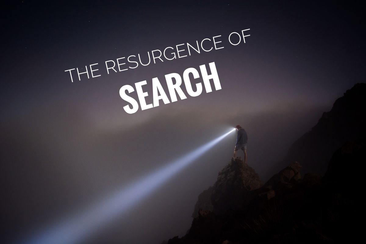 Why Search Matters More Than Ever