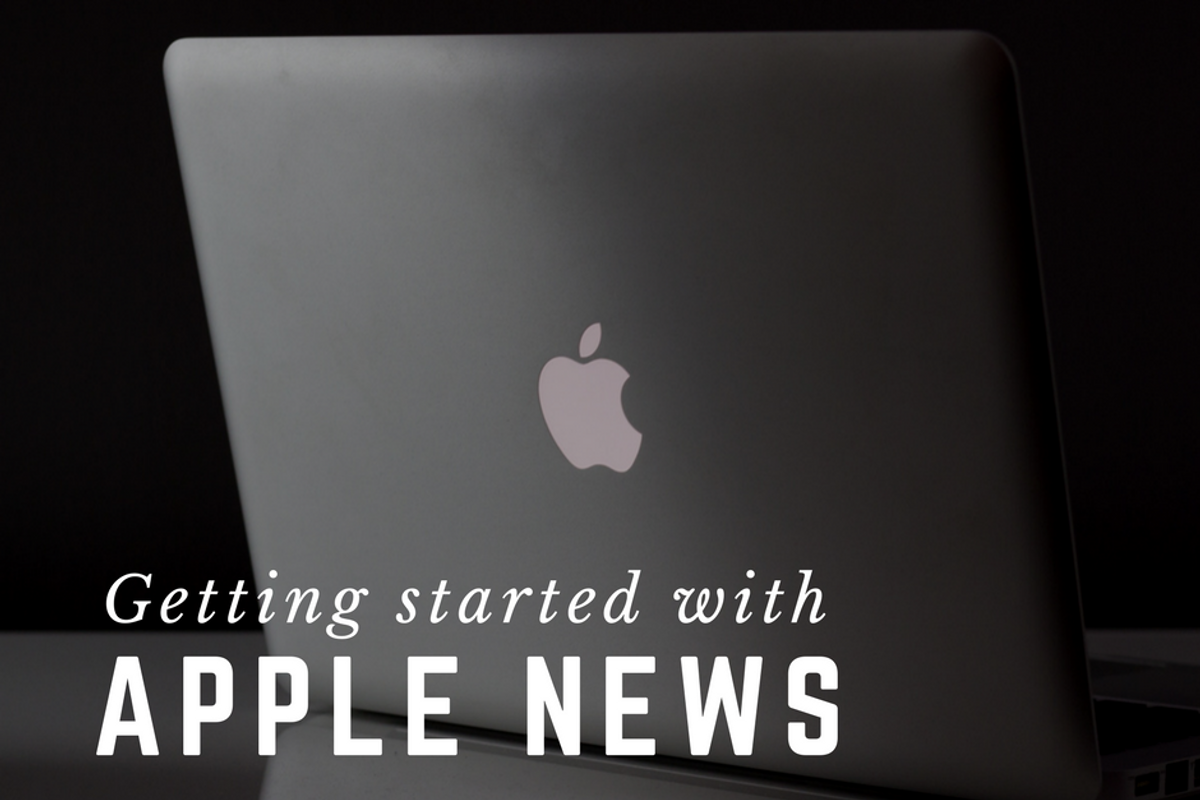 Apple News: Getting Started