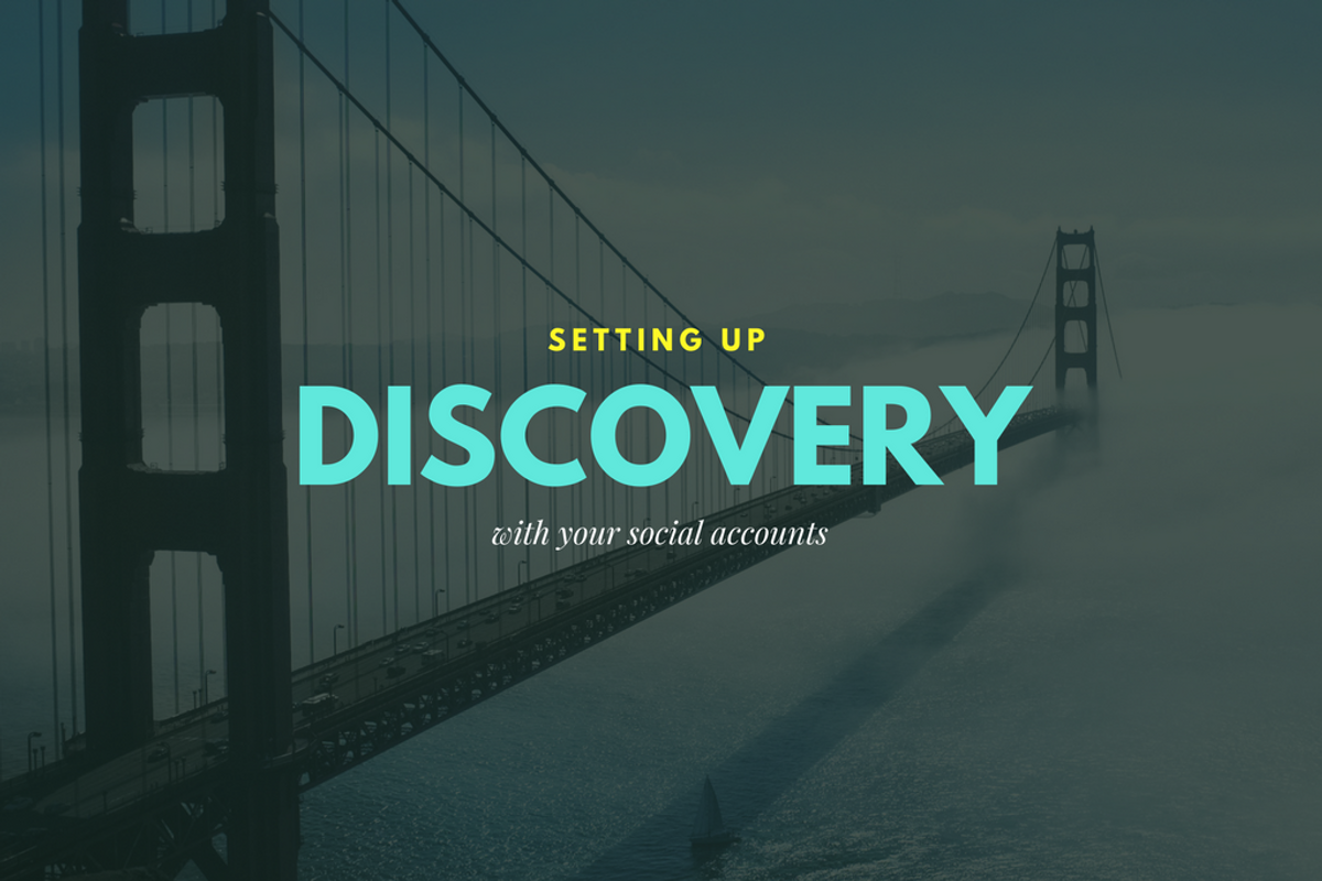 Discovery: Setting it up for the first time