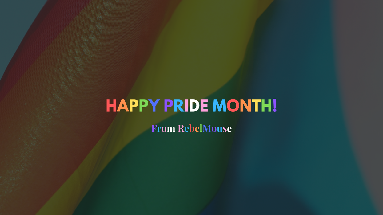RebelMouse Celebrates Pride