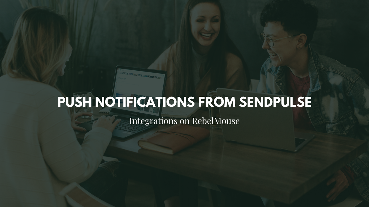How to Implement Push Notifications from SendPulse