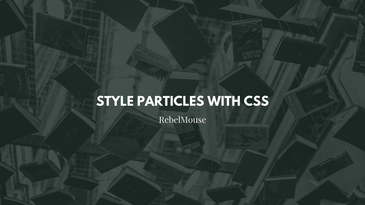 NEW! Style Particles With CSS