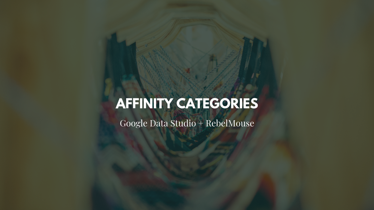 Target High-Value Users With Affinity Categories