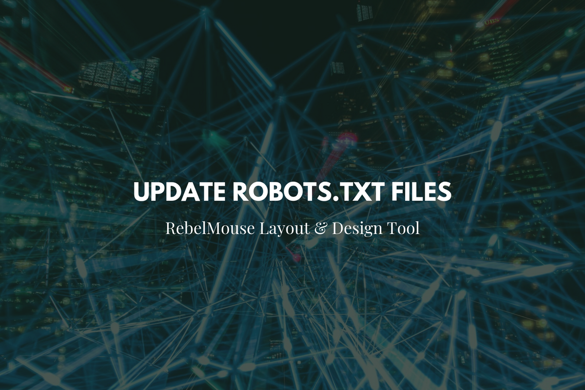 Update Robots.txt in Layout & Design Tool