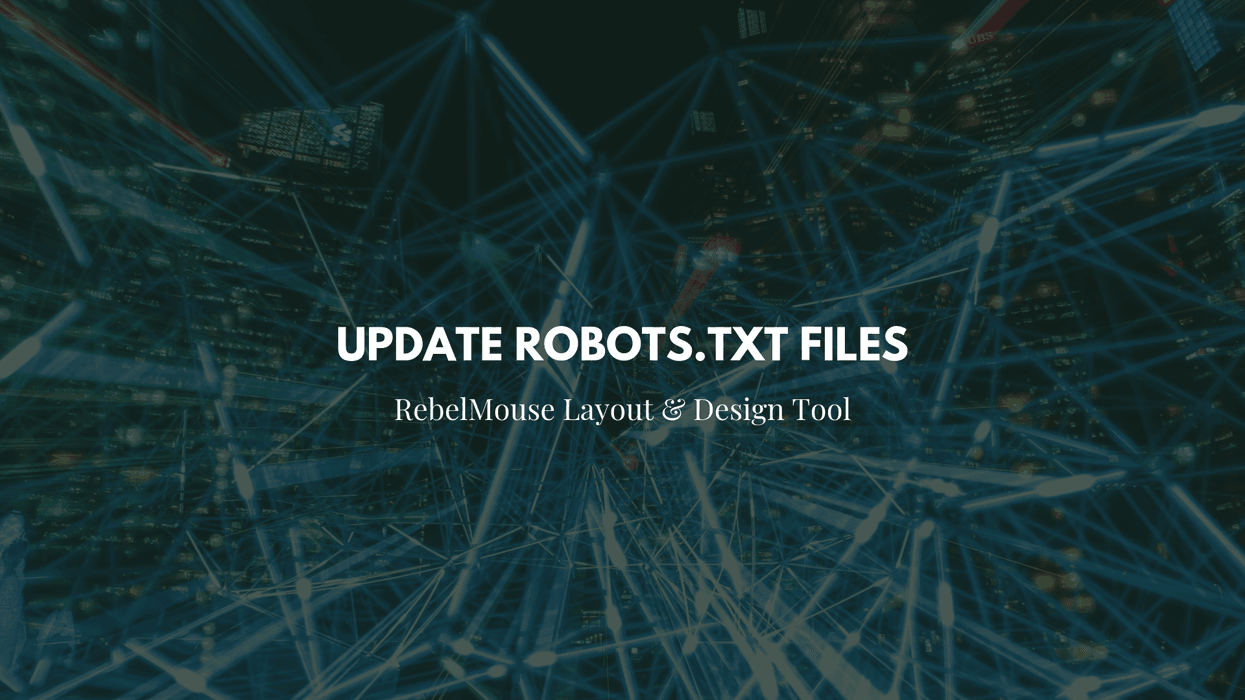 Update Robots.txt in Layout & Design Tool