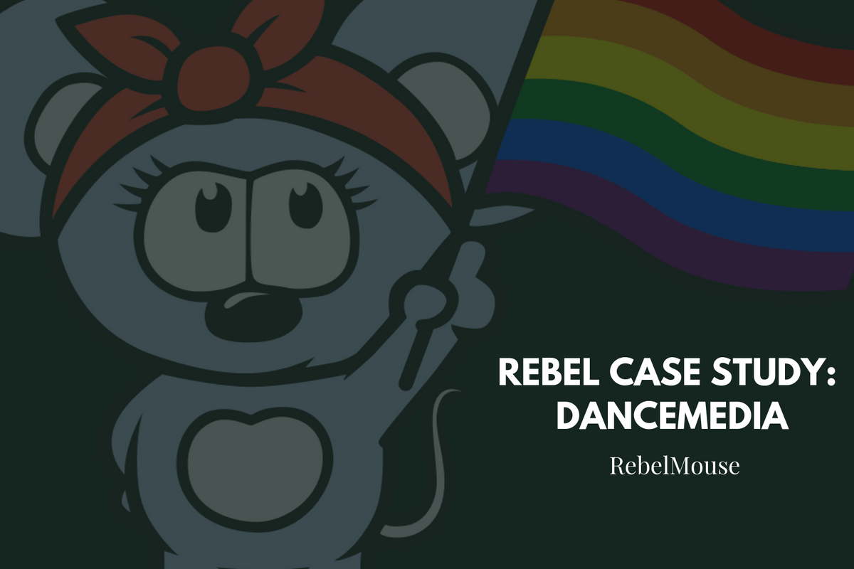 Rebel Case Study: DanceMedia Site Network