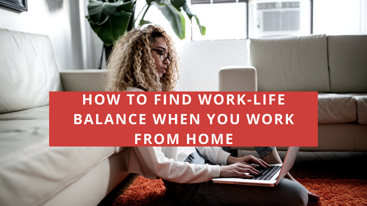 How to Find Work-Life Balance as a Remote Employee