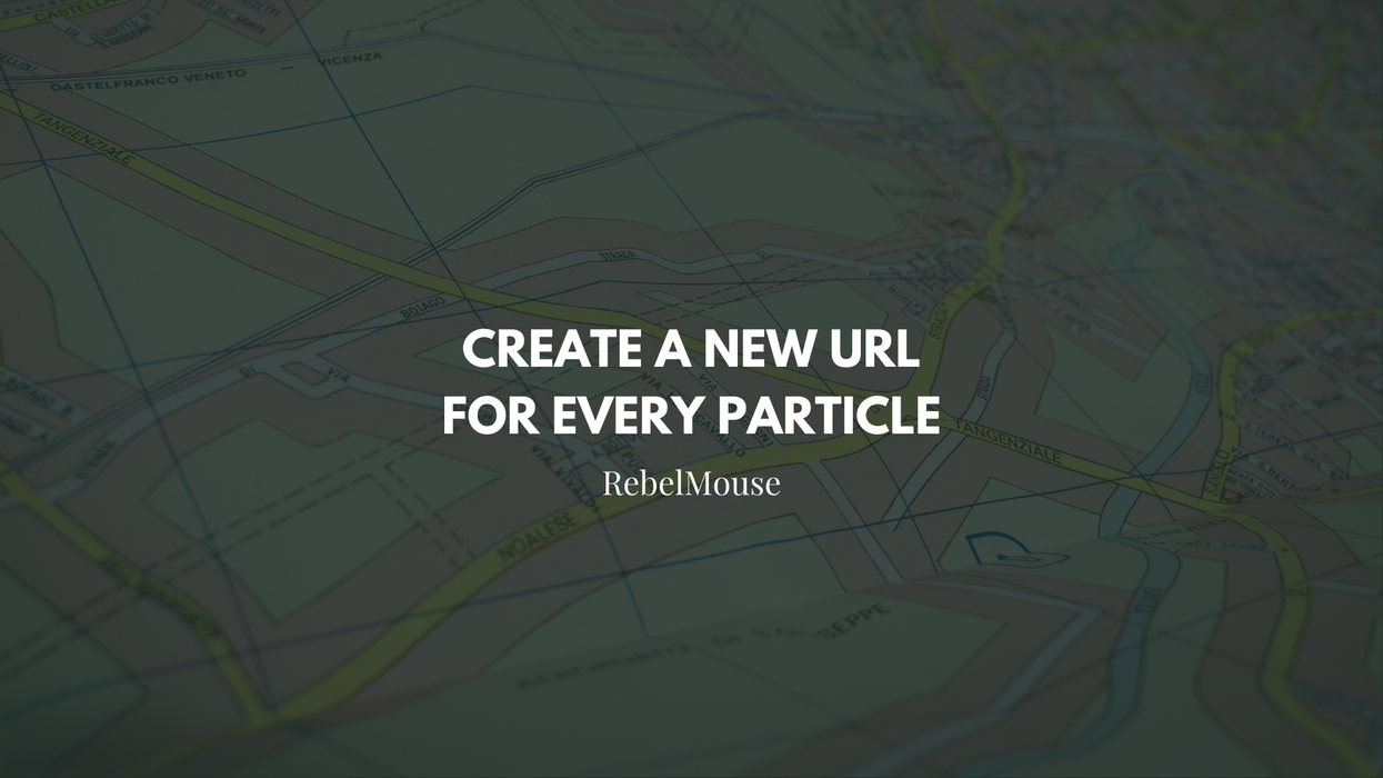 Build a Custom URL for Every Particle + Drive New Growth on Search