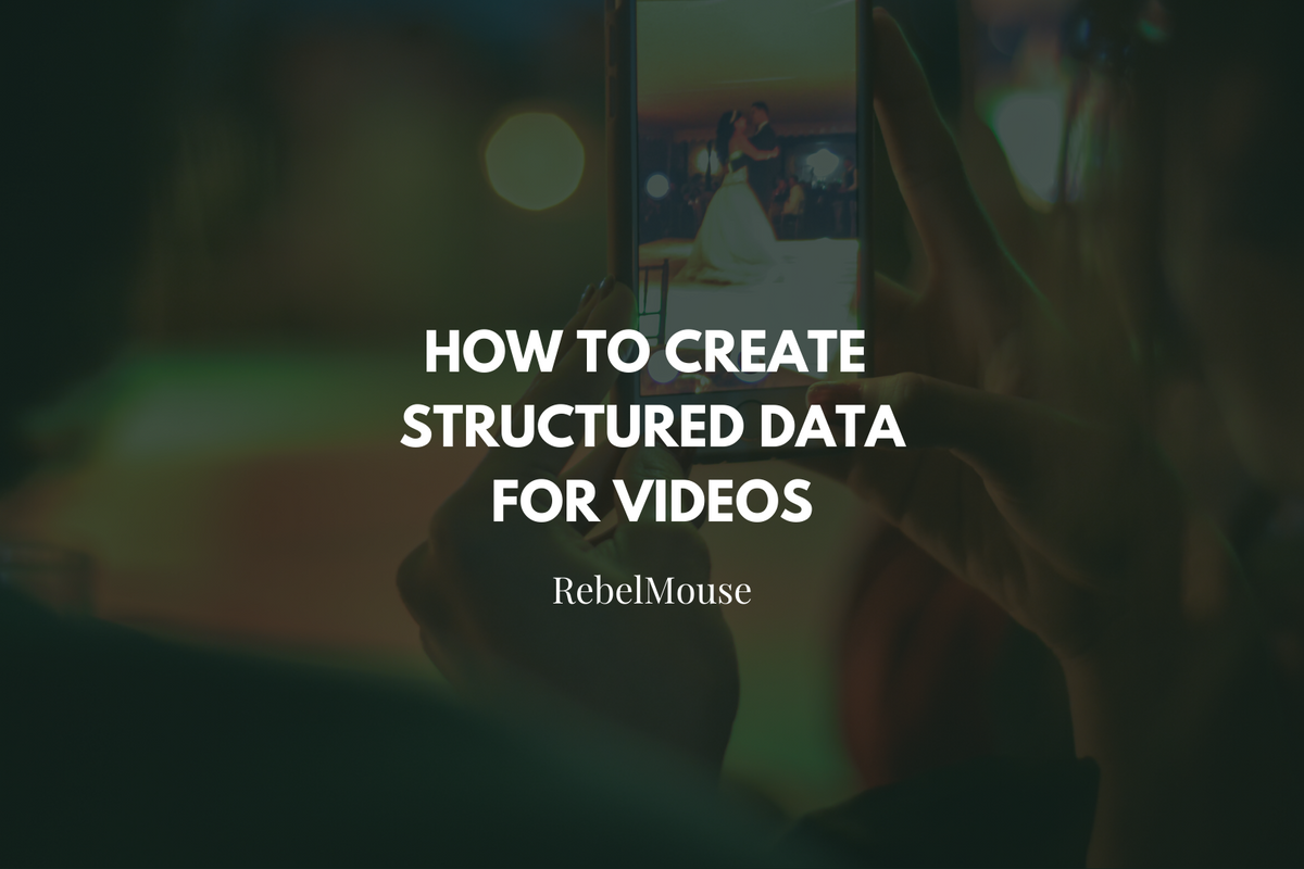 Create Google Structured Data for Videos