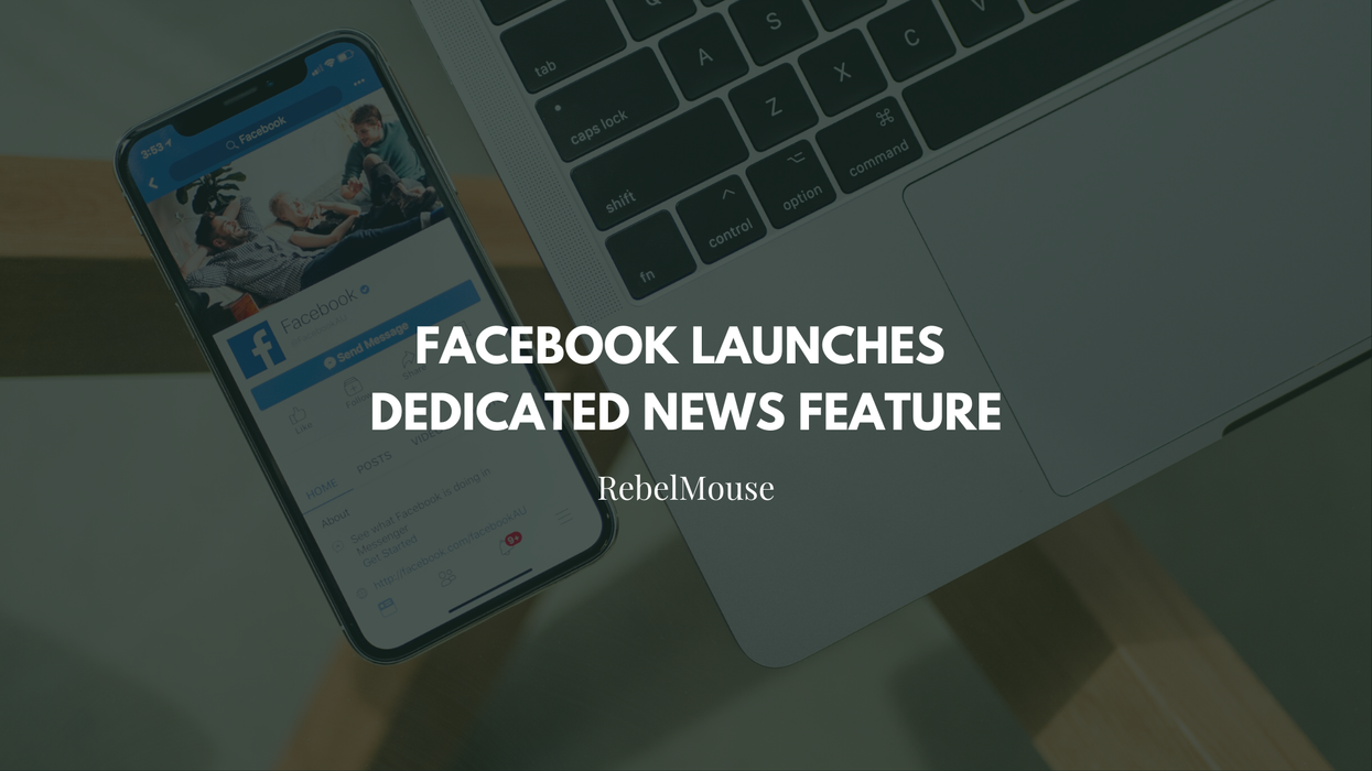 What You Need to Know About Facebook News