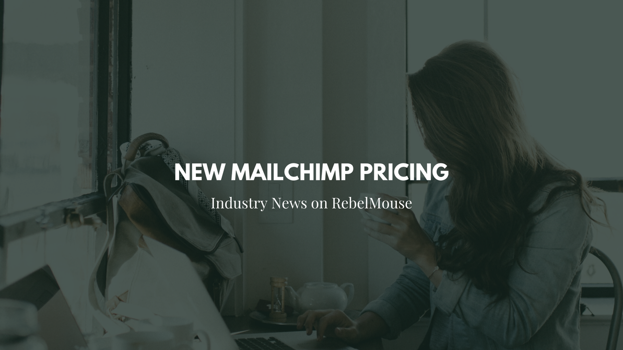 Mailchimp Free Users: You May Need to Upgrade Under New Pricing Plan