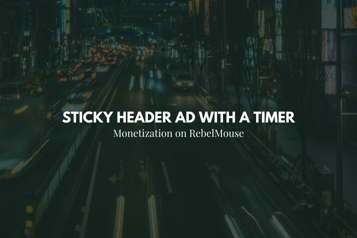 How to Add a Sticky Header Ad With a Timer