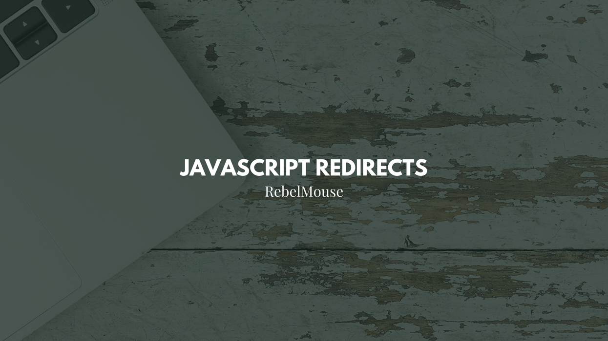 How to Handle JavaScript Redirects