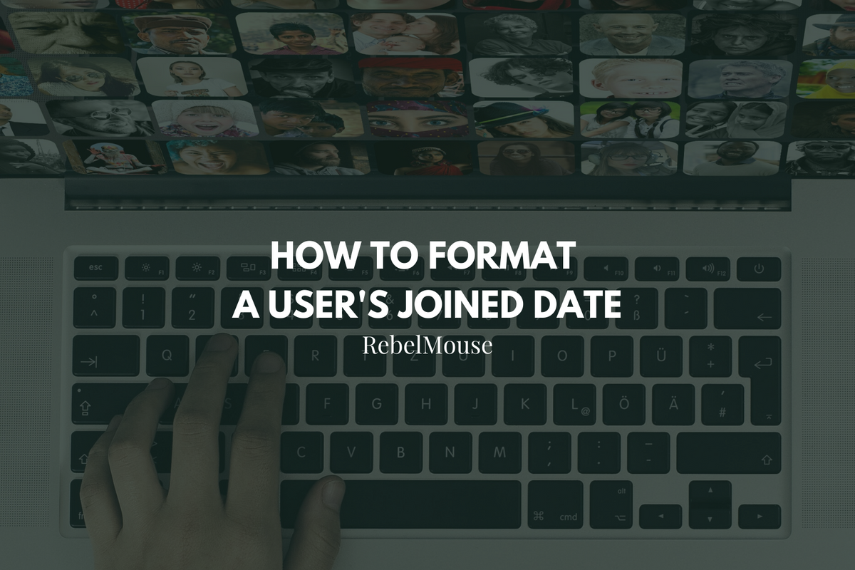 How to Format a User’s Joined Date