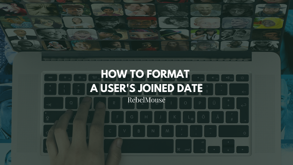 How to Format a User’s Joined Date