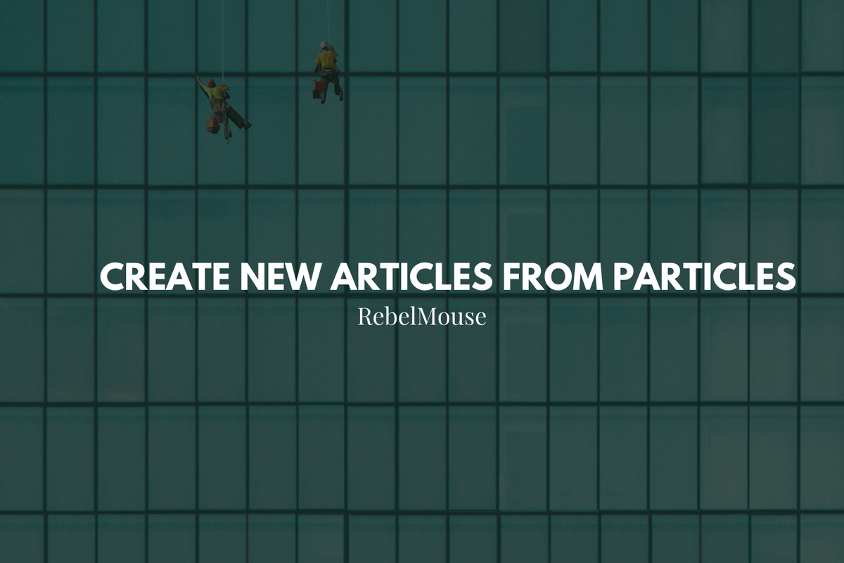 How to Create New Articles From Particles