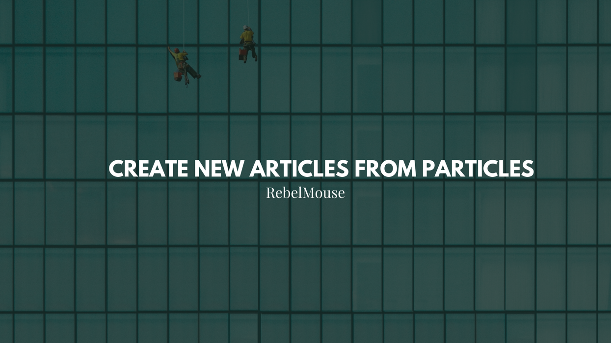 How to Create New Articles From Particles