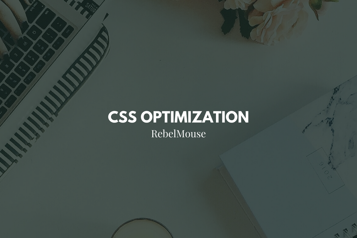 You May See a Page Speed Boost After Our Latest CSS Optimizations