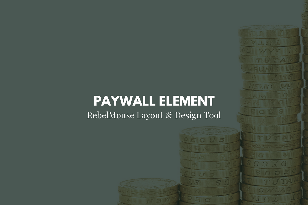 Introducing the Paywall Element