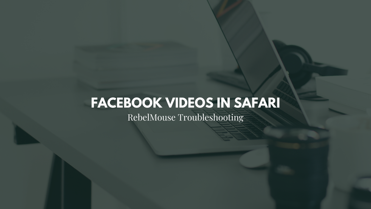 How to Enable Facebook Video Embeds in Safari