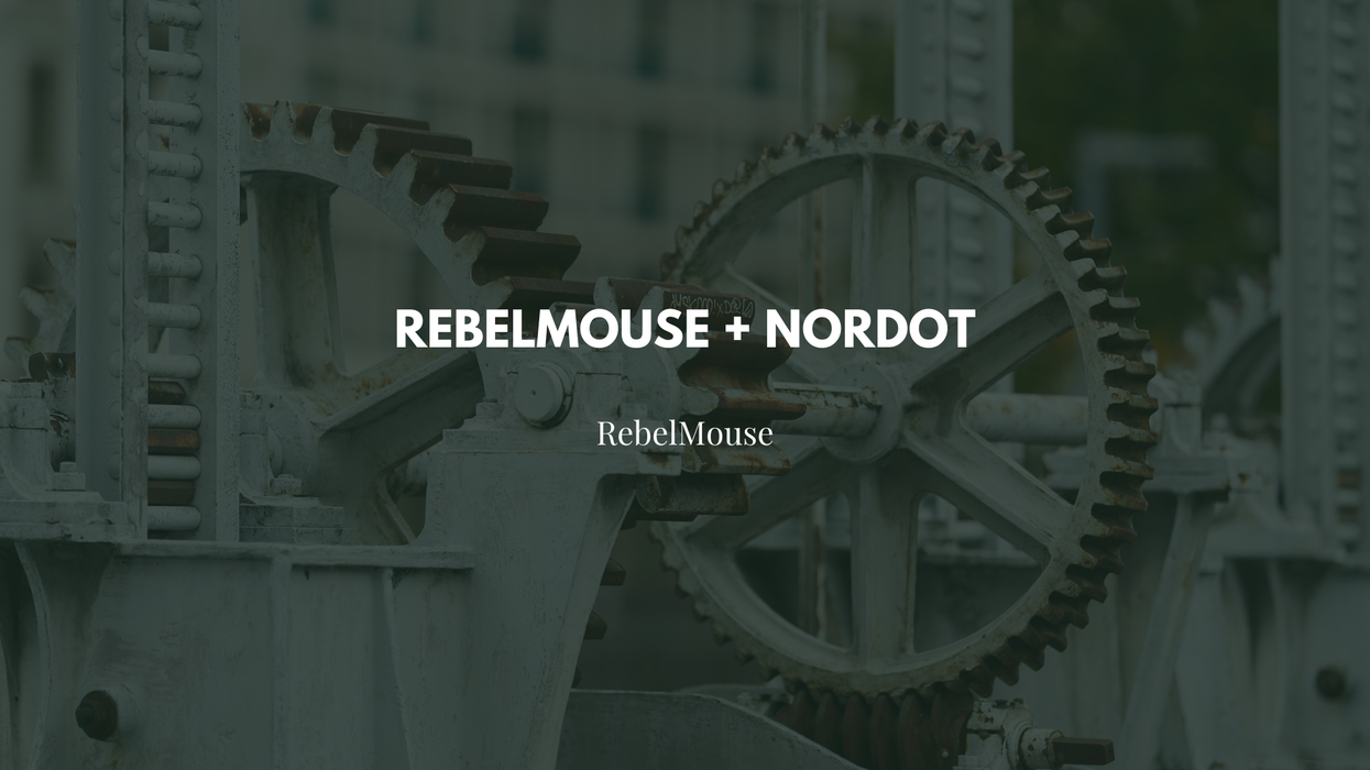 Nordot + RebelMouse
