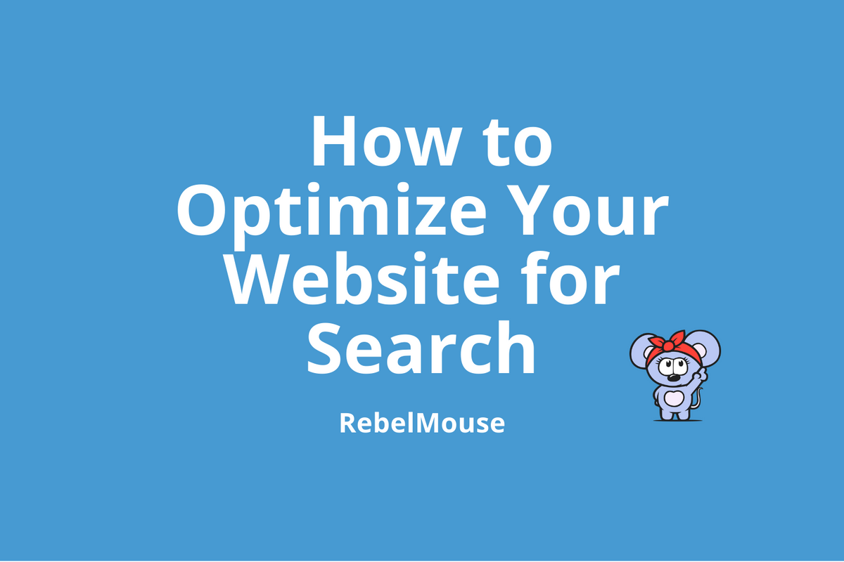 How to Optimize Your Website for Search