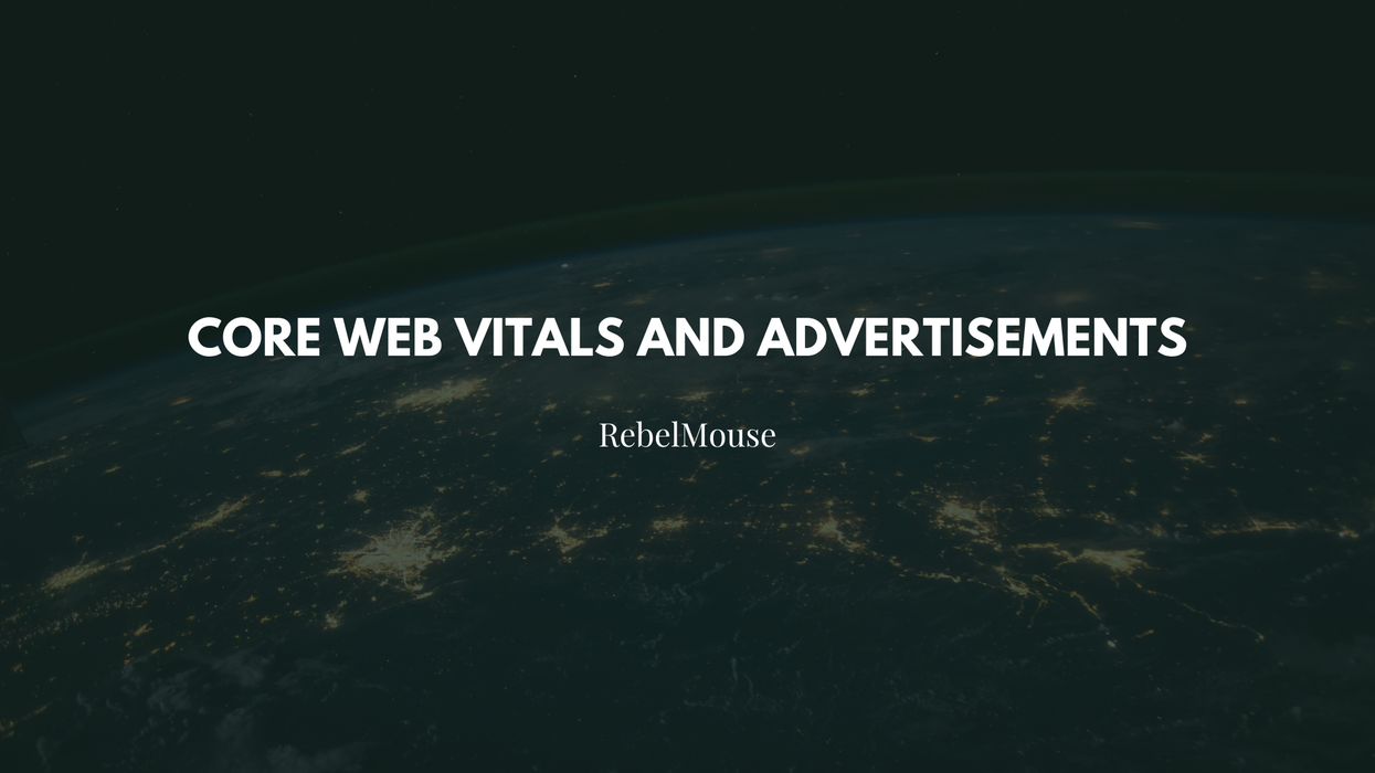 A Guide to Core Web Vitals and Ads in 2024