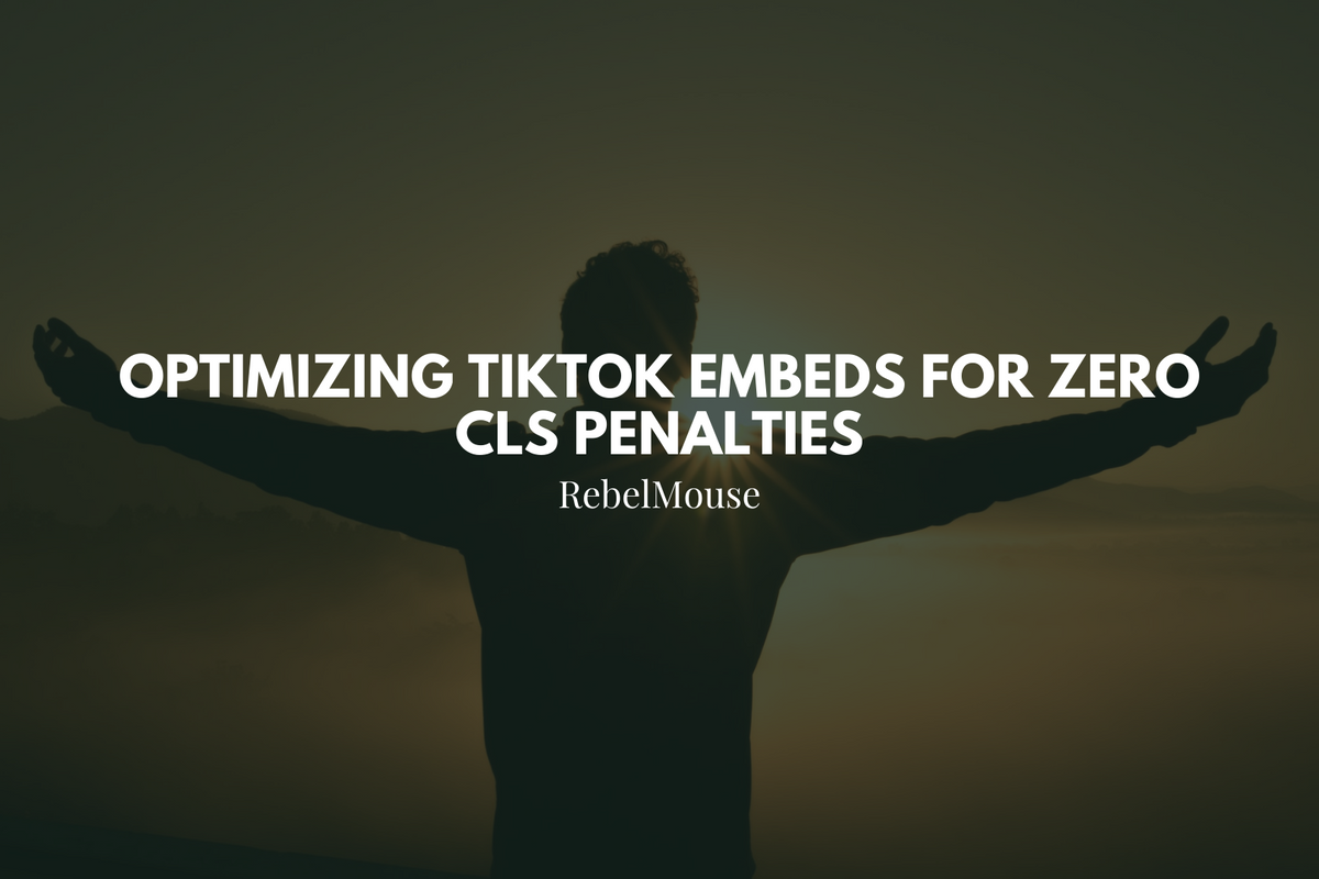 Optimizing TikTok Embeds to Reduce CLS Penalties