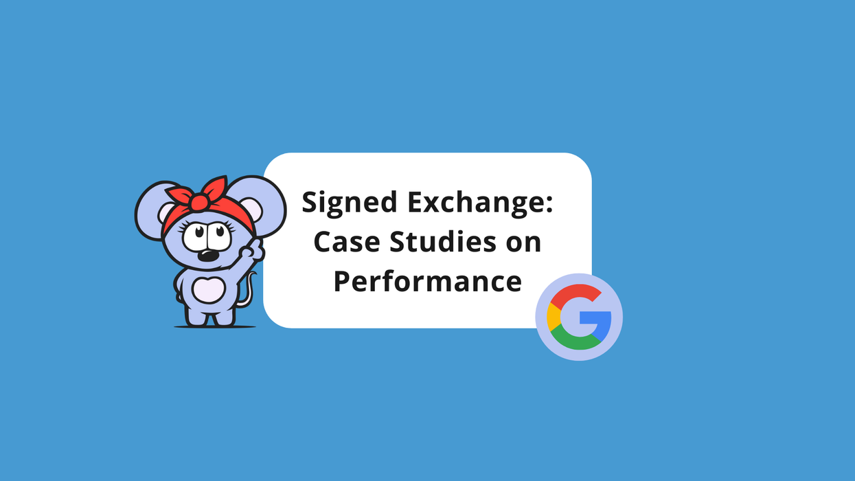 Signed Exchange: Case Studies on Performance