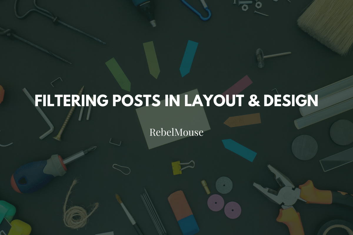 Filtering Posts in Layout & Design Tool