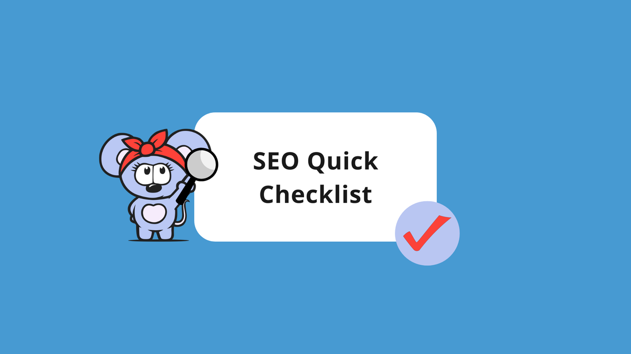 SEO Quick Checklist and Free Resources Guide