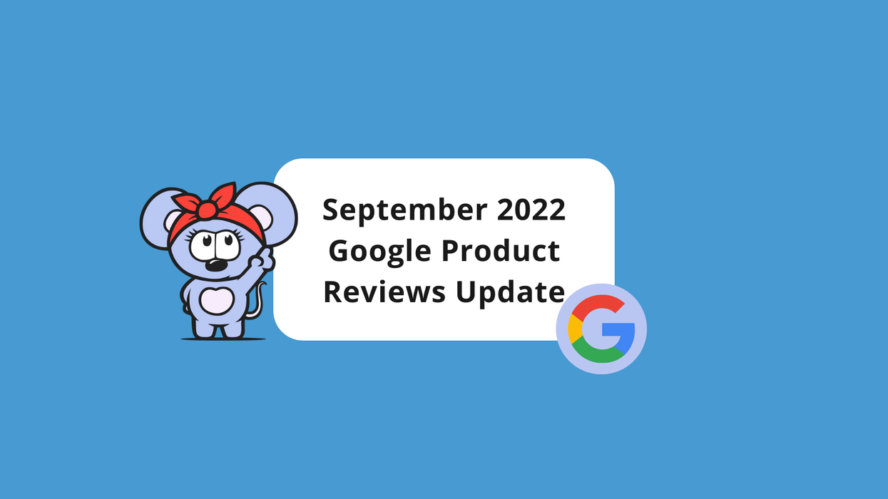Google Announces Rollout of Fifth Product Reviews Update