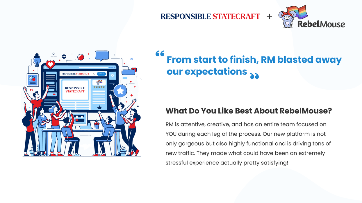 RebelMouse Receives Superb Review from Responsible Statecraft!