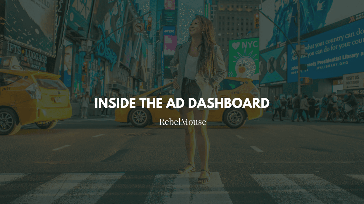 Inside the Ad Dashboard