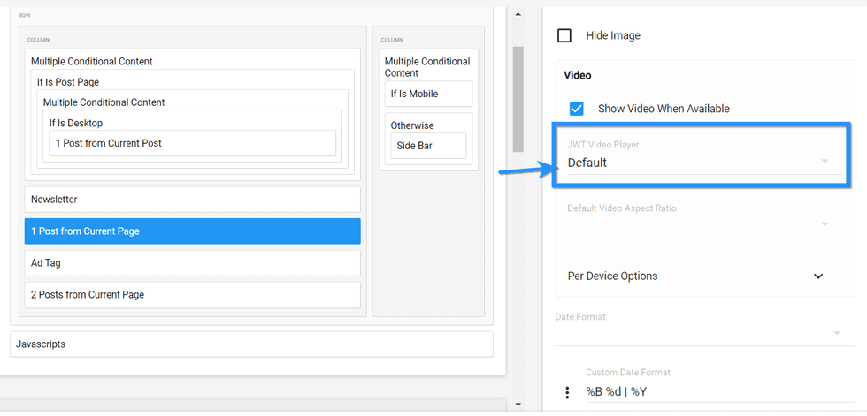 Interface showing conditional content settings and video player options.