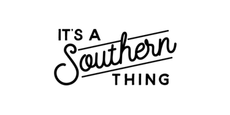It's A Southern Thing
