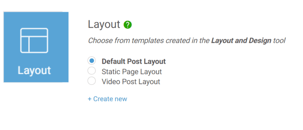 Layout options screen with Default Post Layout selected.