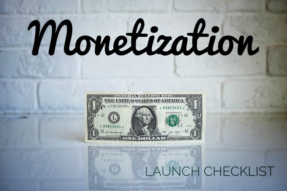 "Monetization text above a standing dollar bill and 'Launch Checklist' at the bottom."