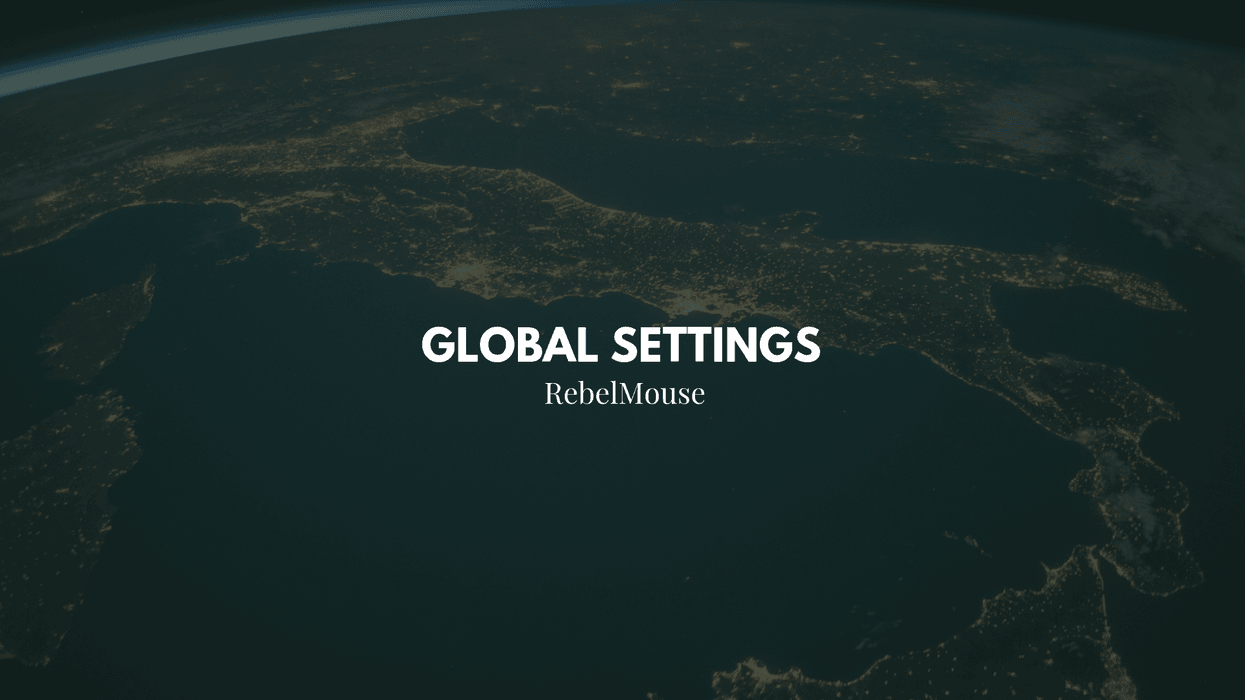 "Nighttime Europe from space with 'Global Settings RebelMouse' text overlay."