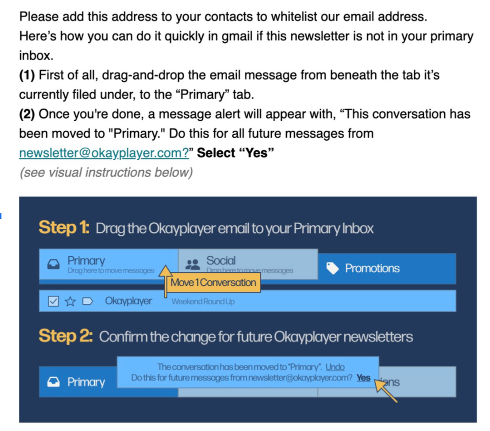 Okayplayer instructions to prioritize their newsletter in your inbox